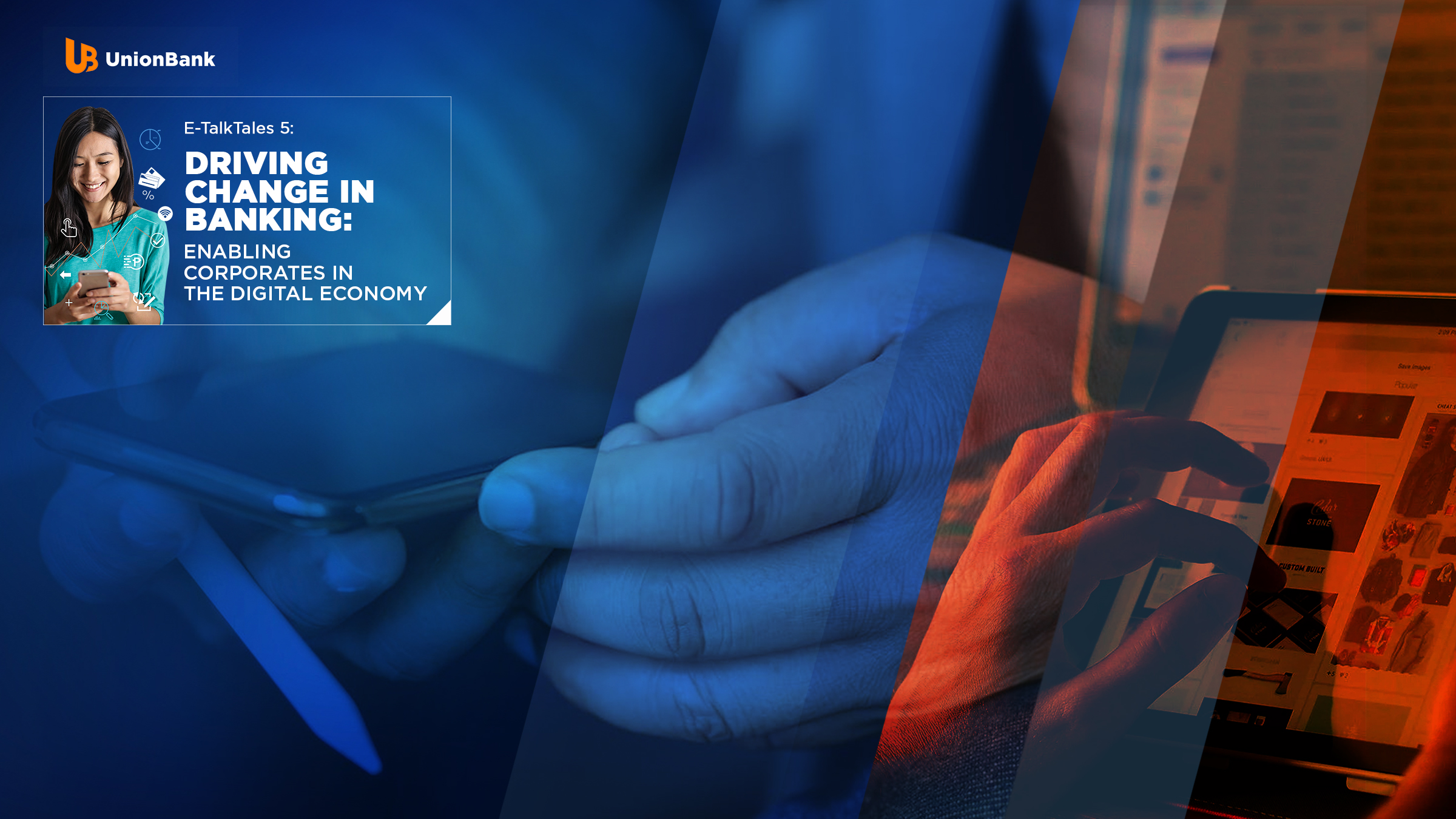 UnionBank Talks Digitizing Corporate Clients in the New Normal at 5th E-TalkTales